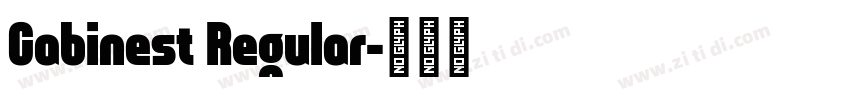 Cabinest Regular字体转换